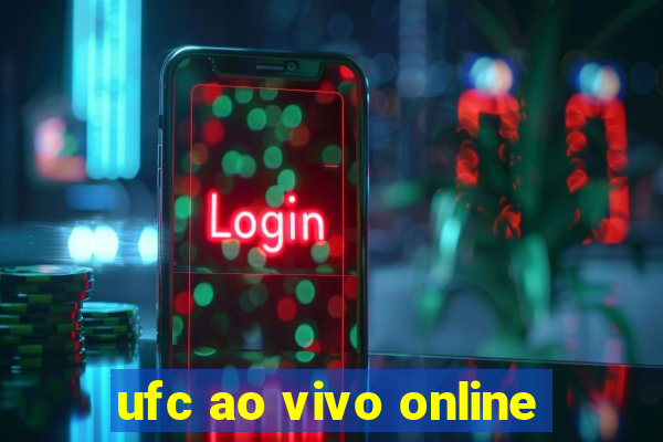 ufc ao vivo online